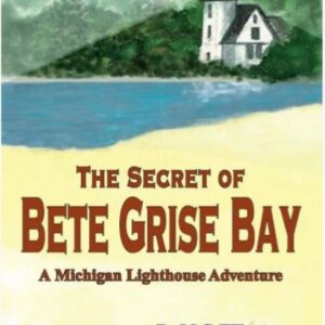 The Secret of Bete Grise Bay